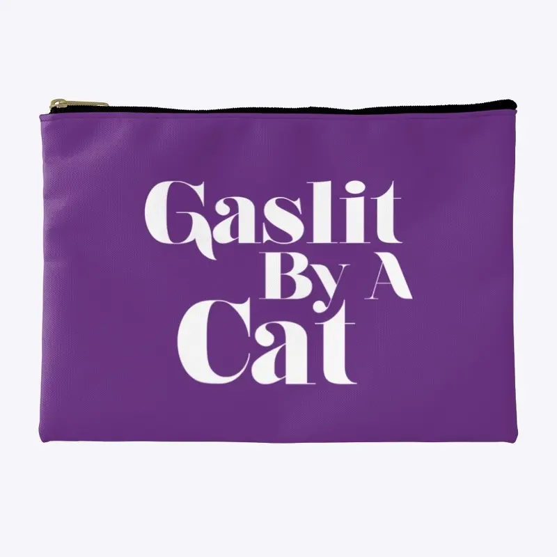 Gaslit By A Cat