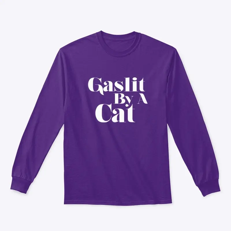 Gaslit By A Cat