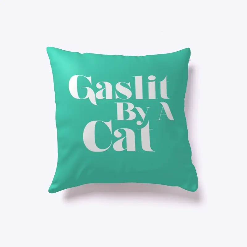 Gaslit By A Cat